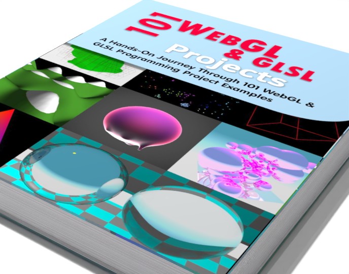 101 WebGL & GLSL Projects (Paperback)