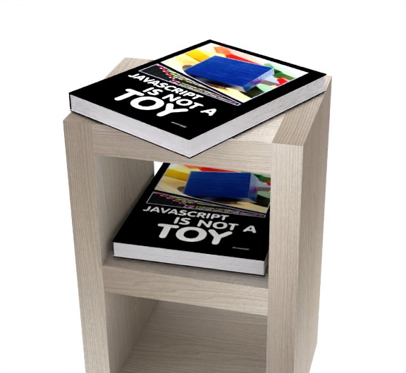 JavaScript is NOT a Toy (Paperback)