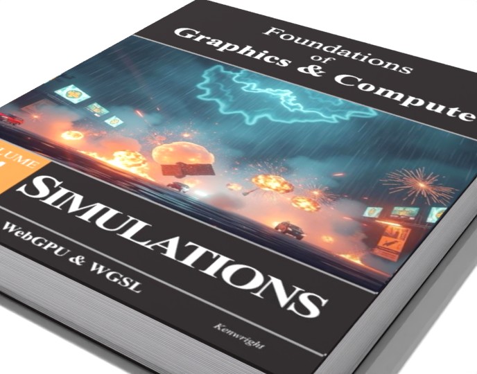 Foundations of Graphics & Compute: Volume 4 Simulations (Hardback)